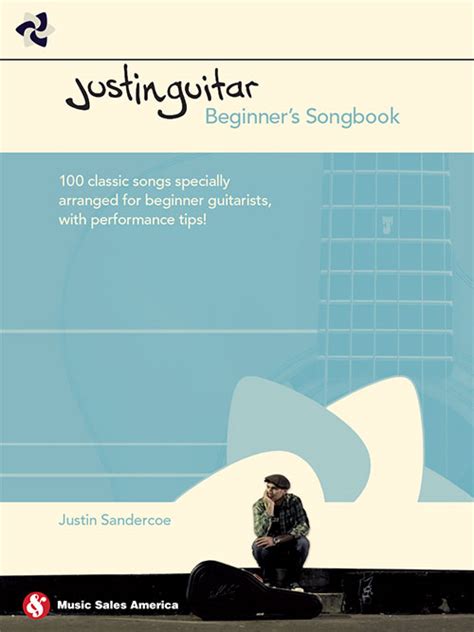 JustinGuitar Beginner's Songbook100 Classic Songs Specially Arranged ...