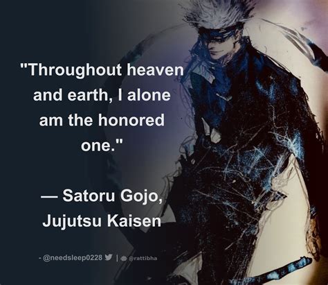 "Throughout heaven and earth, I alone am the honored one." — Satoru ...