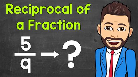 Reciprocal Of A Fraction