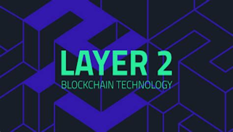 Layer 2 Blockchain Platforms - A Beginner's Guide - FXcrypto News