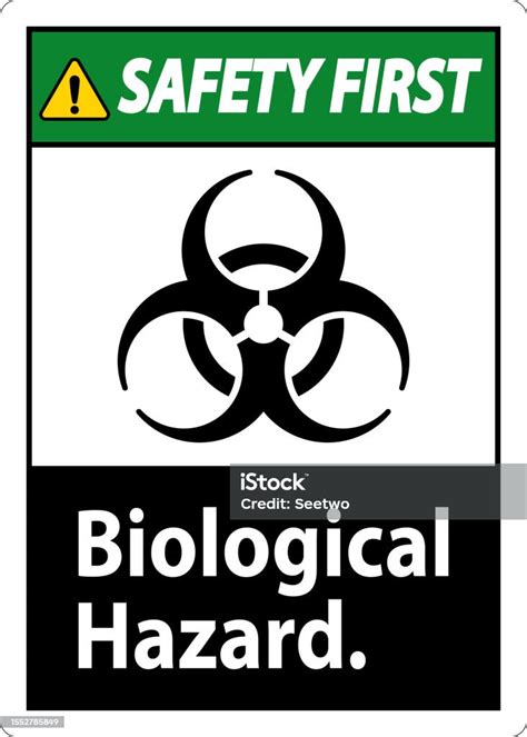 Safety First Label Biological Hazard On White Background Stock Illustration - Download Image Now ...