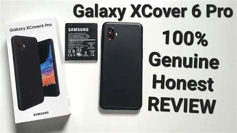 Samsung Galaxy XCover 6 Pro "100% Genuine Honest" review (enterprise ...