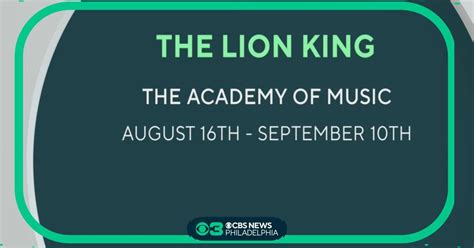 The Lion King opens at Academy of Music in Philadelphia next week - CBS Philadelphia