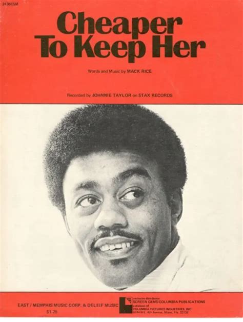 JOHNNIE TAYLOR &CHEAPER To Keep Her" Sheet Music-Piano/V/Guitar/Chords ...