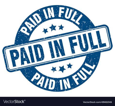 Paid in full stamp label round Royalty Free Vector Image