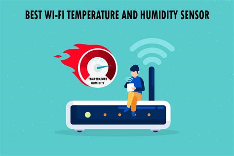 11 Best WiFi Temperature and Humidity Sensors – TechCult