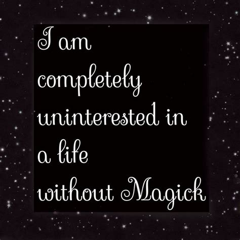 that's right | Life, Magick, Magical thinking