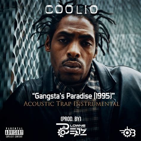 Movie coolio gangsta paradise was in - retirementdarelo