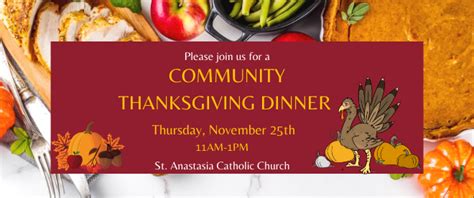 Free Community Thanksgiving Dinner - St. Anastasia Catholic Community