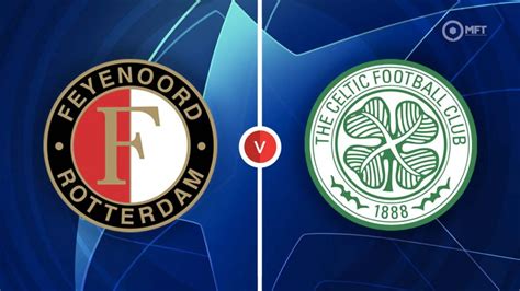 Feyenoord vs Celtic Prediction and Betting Tips