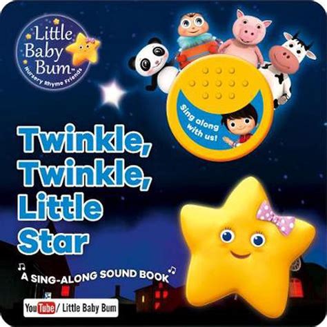 Little Baby Bum Twinkle, Twinkle, Little Star by Parragon Books Ltd ...