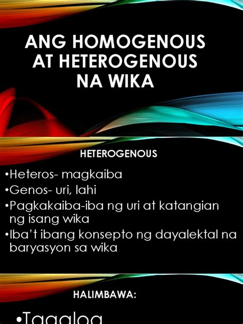 Ang Homogenous at Heterogenous Na Wika | PDF