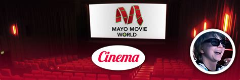 Mayo Movie World Cinema | Mayo Leisure Point | Entertainment in Mayo