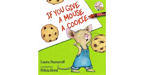 If You Give a Mouse a Cookie Book - HC-0060245867 | Harper Collins Publishers | Classroom Favorites