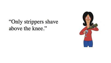 Best 44 Linda Belcher Quotes - Bob’s Burgers - NSF News and Magazine