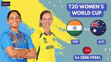 India vs Australia Women T20 World Cup 2023 Semi-Final