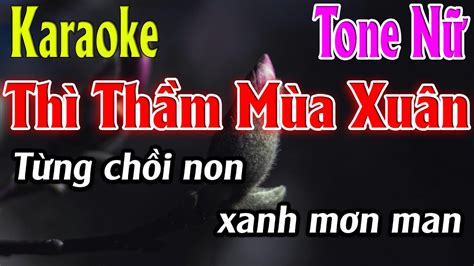 Thì Thầm Mùa Xuân Karaoke Tone Nữ Karaoke Lâm Organ - Beat Mới - YouTube