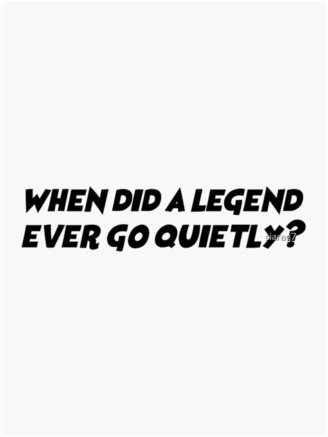 "Legends of Tomorrow Quote" Sticker for Sale by siarag7 | Redbubble