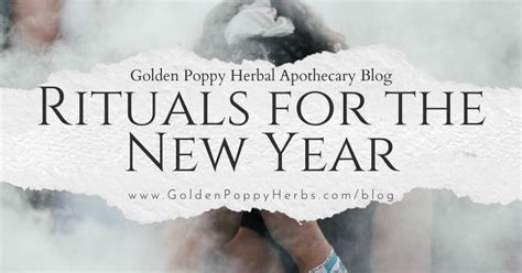 Rituals for the New Year - Golden Poppy