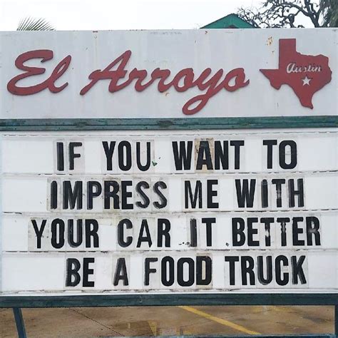 El Arroyo on Instagram: “#ElArroyoATX #ElArroyoSign” Message Board Quotes, Sign Quotes, Funny ...