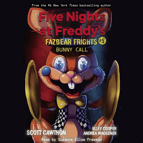 Bunny Call (Five Nights at Freddy's: Fazbear Frights #5) (Unabridged edition) - Audiobook ...