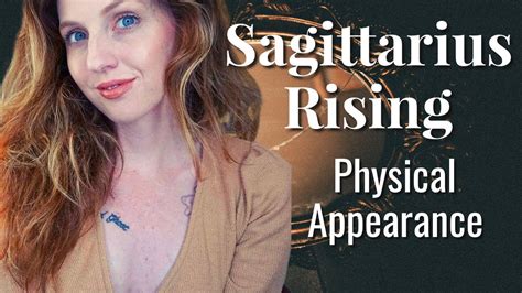 SAGITTARIUS RISING/ASCENDANT | Your Physical Appearance & Attractiveness (2020) | Hannah’s ...