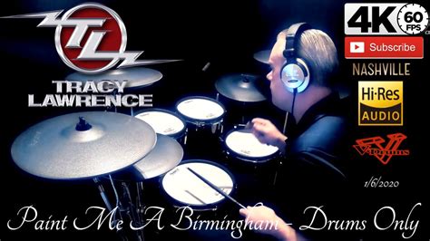 Tracy Lawrence - Paint Me a Birmingham - Drums Only - YouTube