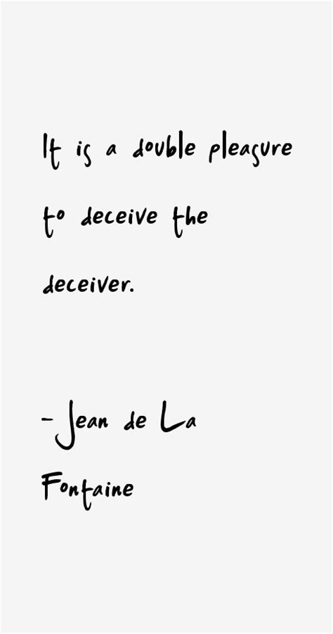 Jean de La Fontaine Quotes & Sayings