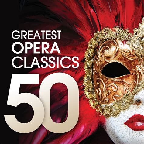 Various Artists - 50 Greatest Opera Classics [iTunes Plus AAC M4A] - Classical Music