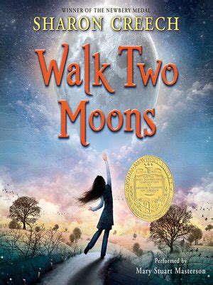 Walk Two Moons by Sharon Creech · OverDrive: Free ebooks, audiobooks ...