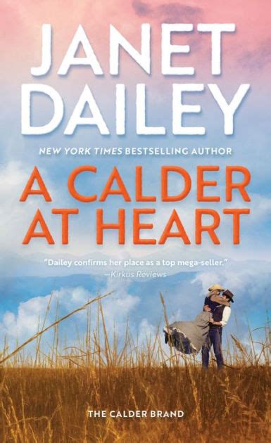 A Calder at Heart by Janet Dailey, Hardcover | Barnes & Noble®