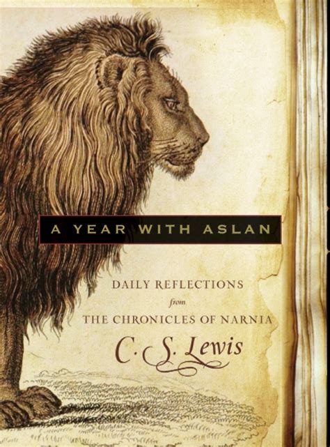 A Year with Aslan - Daily Reflections from the Chronicles of Narnia - Narnia Fans