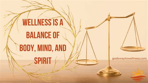 Wellness Is a Balance of Body, Mind, and Spirit - God's Way to Wellness