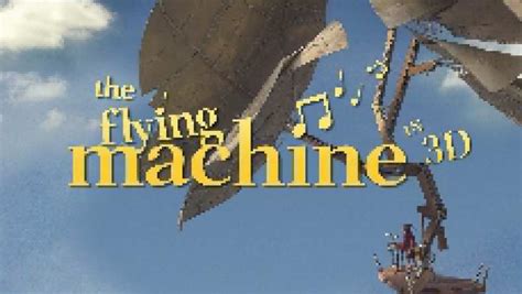 The Flying Machine (2011) - TrailerAddict