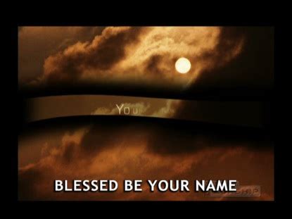 Blessed Be Your Name Video Worship Song Track with Lyrics | Robin Mark | WorshipHouse Media