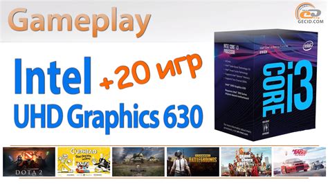 Тестирование Intel UHD Graphics 630 в современных играх: есть ли жизнь на «встройке»? GECID.com ...