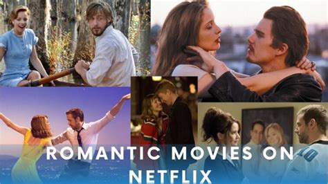 The Best 25 Romantic Movies To Watch On Netflix In 2023| Ranked & Rated By Our Team - The ...