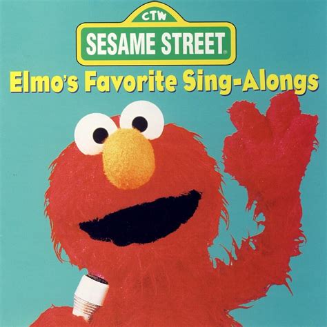 Sesame Street - Elmo's Favorite Sing-Alongs Lyrics and Tracklist | Genius