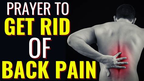 Miracle Prayer For Back Pain || Healing Prayer For Upper Middle Or Lower Back Pain - YouTube