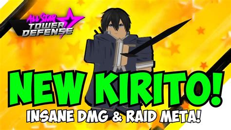 New Kirito is BUSTED OP! Summoning & Showcase | All Star Tower Defense ...