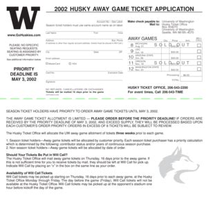 Fillable Online 2002 HUSKY AWAY GAME TICKET APPLICATION - Netitor Fax Email Print - pdfFiller