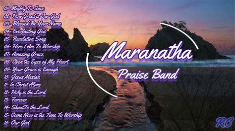 Maranatha Praise Band(Praise and Worship Song Compilation) - YouTube