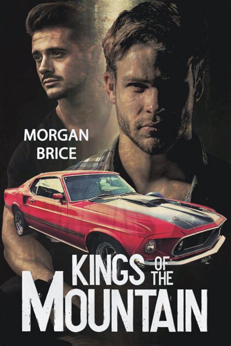 Kings of the Mountain – Morgan Brice