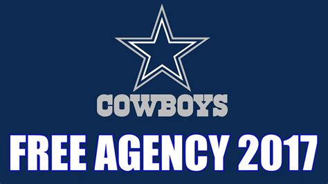 Dallas Cowboys free agency 2017 - YouTube