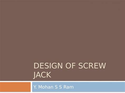 (PPTX) Design of screw jack - DOKUMEN.TIPS