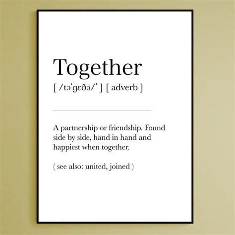 a poster with the words together in black and white, against a yellow wall background