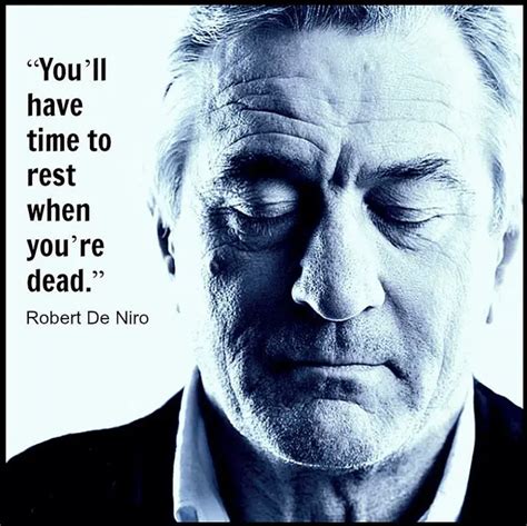 The Secret of Robert De Niro in Robert De Niro Quotes