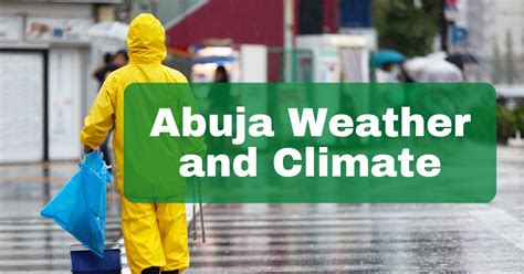 Abuja Weather & Climate: What Is It Like? - Around Abuja Blog