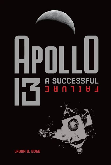 Apollo 13: A Successful Failure – LauraEdge.com