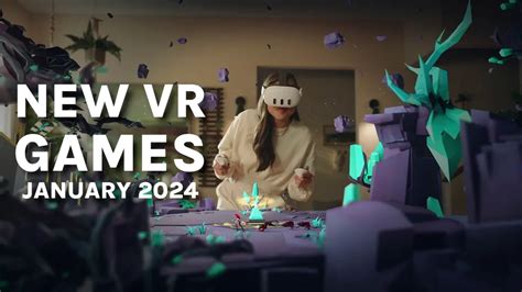 New VR Games January 2024: PSVR 2, Quest, SteamVR & More